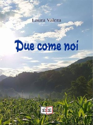 cover image of Due come noi